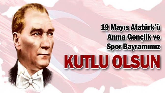 19 MAYIS BAYRAMI KUTLU OLSUN