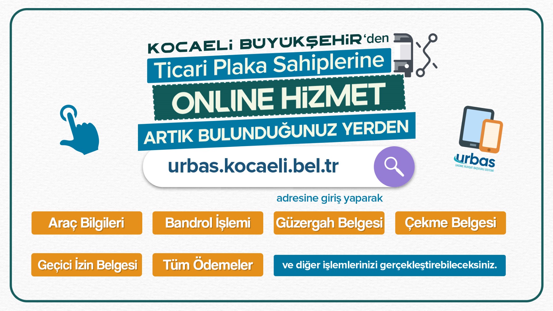 Kocaeli'de ticari plaka sahiplerine URBAS ile hızlı çözüm