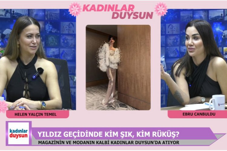 Altın Kelebek Ödülleri Kadınlar Duysun programının gündemi oldu -