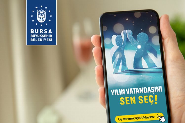 Bursa halkı 'yılın vatandaşı'nı seçiyor -