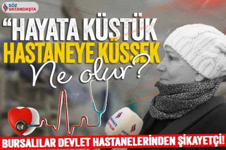 Bursalılar devlet hastanesine randevu alabiliyor mu? -