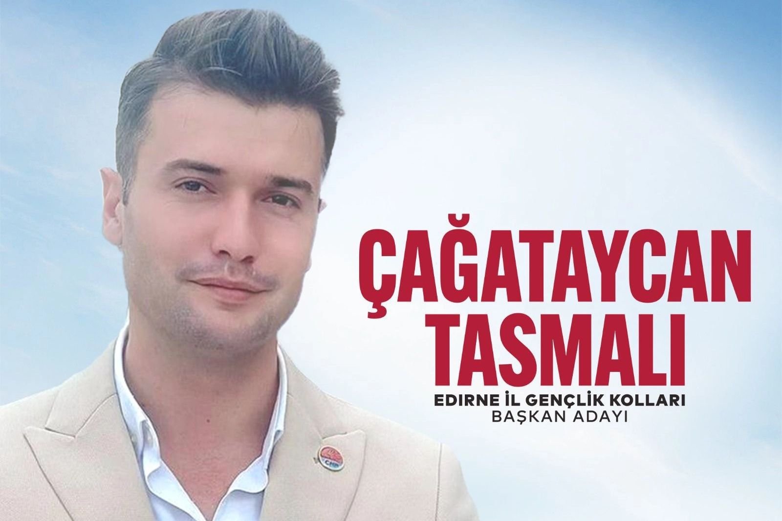 Çağatay Can Tasmalı adaylığını açıkladı -