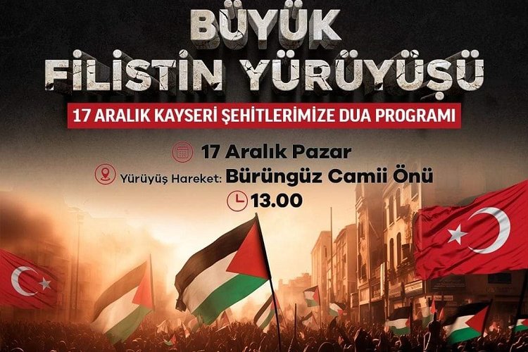 Kayseri Büyük Filistin Yürüyüşü'ne hazırlanıyor -