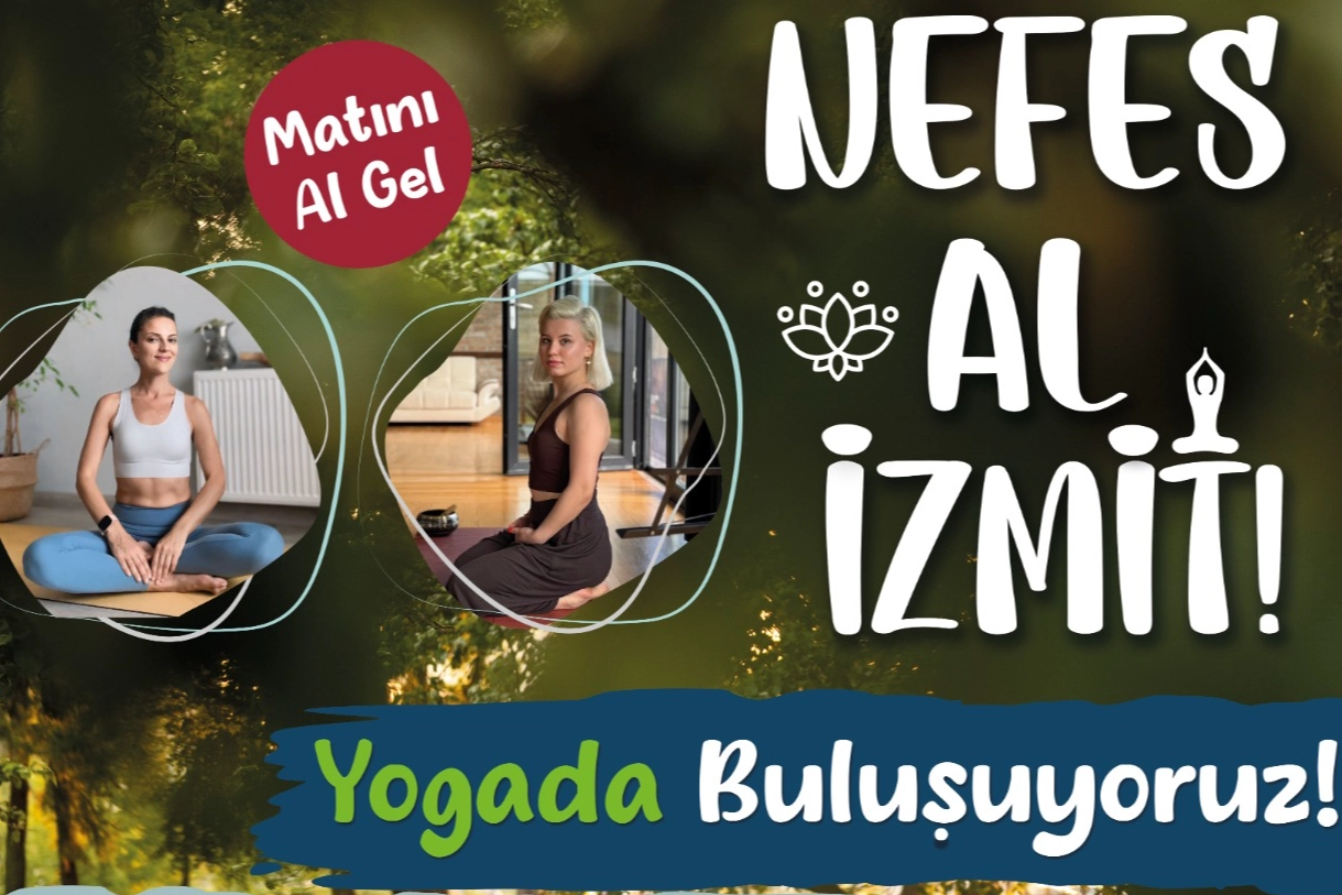 Kocaeli'nde “Nefes Al İzmit” yoga etkinlikleri devam ediyor -