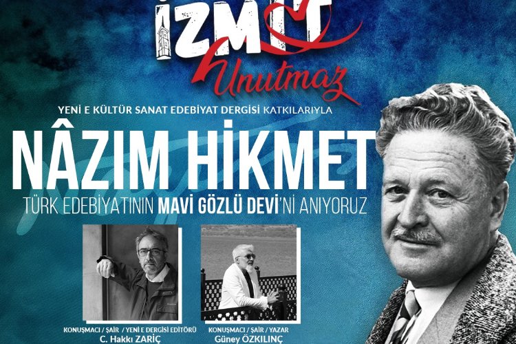 Nazım’ın şiirleri İzmit’te yankılanacak -