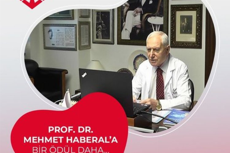 Prof. Dr. Mehmet Haberal'a bir ödül daha! -