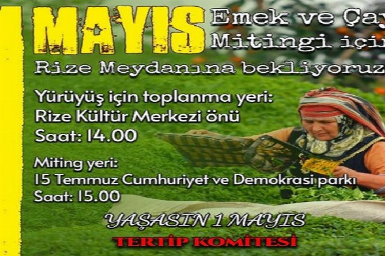 Rize’de 1 Mayıs’a Davet! -