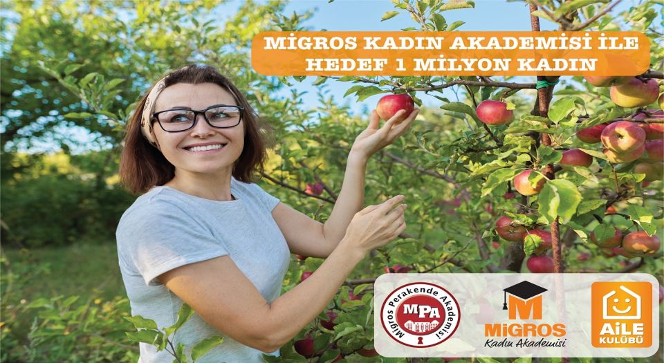 MİGROS KADIN AKADEMİSİ 1 MİLYONA KADINA ULAŞACAK