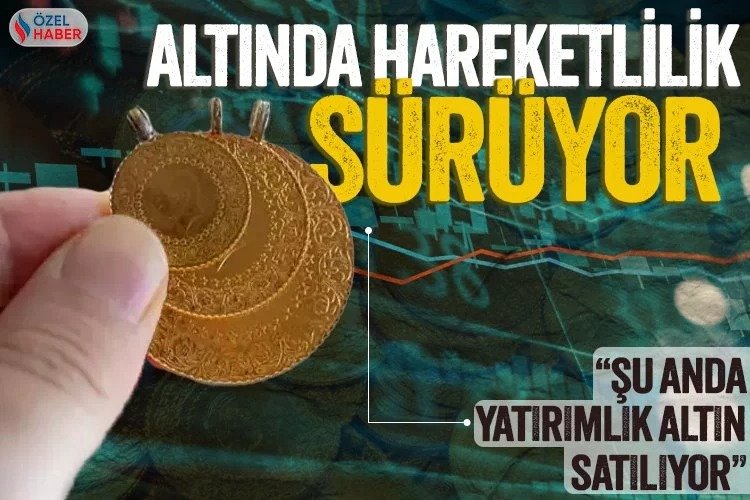 Altın bu haftaya nasıl başladı? -