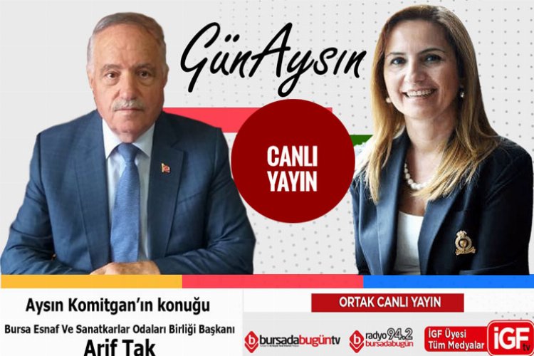 BESOB Başkanı Arif Tak İGF TV'de canlı yayında