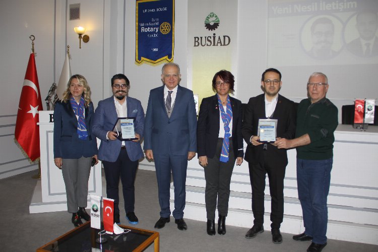 BUSİAD ve Yıldırım Bayezid Rotary Kulübü “Yeni Nesil İletişim” i konuştu -