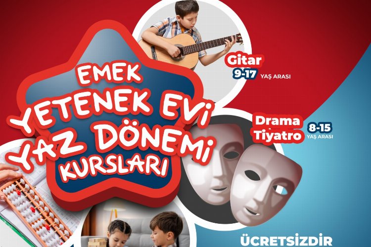 Emek Yetenek Evi’nde yaz dönemi kursları başlıyor -