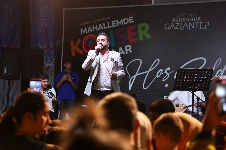 Gazianteplilerin mahallelerinde konser coşkusu -