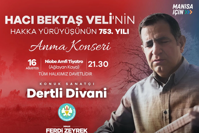 Manisa'da Hacı Bektaş Veli’yi anma konseri -