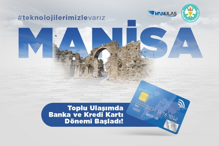 Manisa'nın toplu ulaşımında o uygulama 1 Mayıs'ta başlıyor -