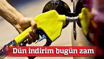 Motorine dün indirim bugün zam