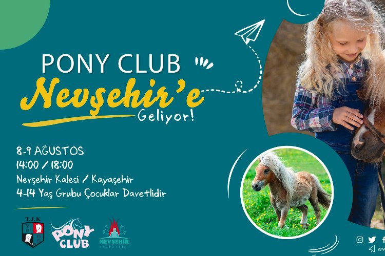 Pony Club Nevşehirli çocuklarla buluşacak -