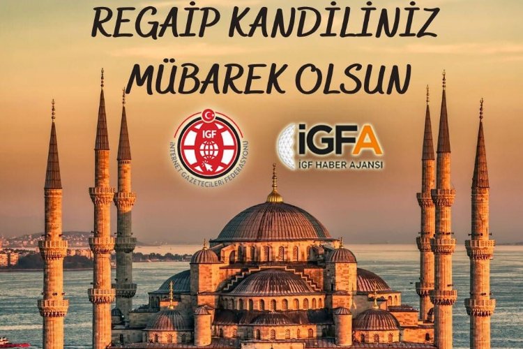 Regaib Kandilimiz mübarek olsun -