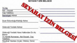 SEYAHAT İZİN BELGESİ YÜRÜRLÜKTEN KALDIRILDI