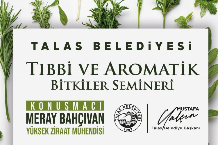 Talas'ta tıbbi ve aromatik bitkiler semineri -