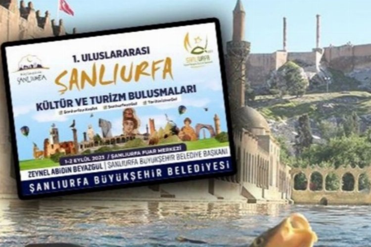 Turizmin kalbi Şanlıurfa’da atıyor -