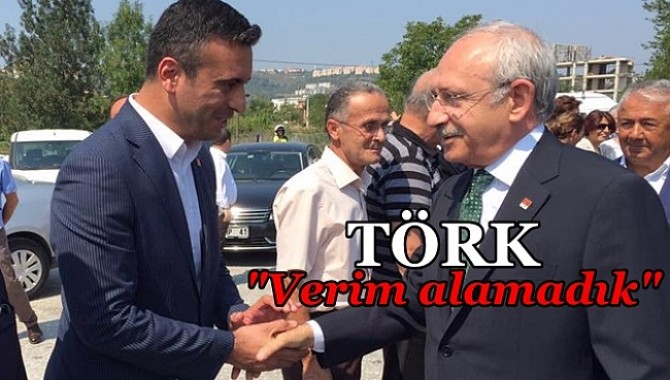 TÖRK, "VERİM ALAMADIK"